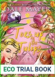 Toes up in the Tulips (Lovely Lethal Gardens #20)