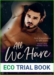 All We Have (Haven|s Bay Holiday Series)
