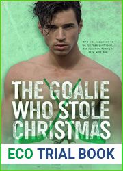 The Goalie Who Stole Christmas (Wyncote Wolves #5)