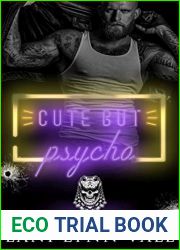Cute But Psycho (Gator Bait MC, #3)
