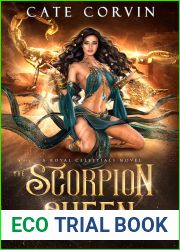 The Scorpion Queen (The Royal Celestials, #8)