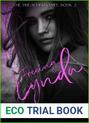 Freeing Lynda (The Preacher|s Daughter - The Preacher|s Wife Book 4)