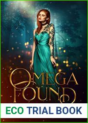 Omega Found (The Omega War, #1)