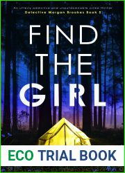 Find the Girl (Det. Morgan Brookes, #5)