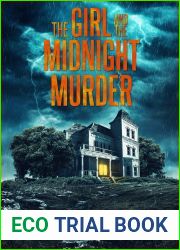 The Girl and the Midnight Murder (Emma Griffin FBI Mystery, #16)