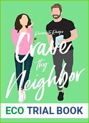 Crave Thy Neighbor (Roommate Romps, #3)