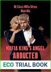 Mafia King|s Angel Abducted (De Luca|s Mafia, #1)