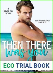 Then There Was You (Haven Bay, #1)
