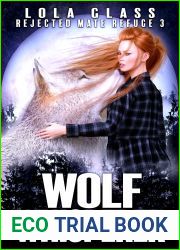 Wolf Whisperer (Rejected Mate Refuge #3)