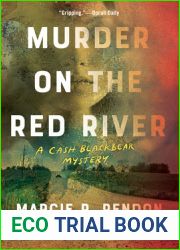 Murder on the Red River (Cash Blackbear Mysteries #1)