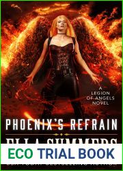 Phoenix|s Refrain (Legion of Angels, #10)