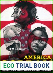 America, Goddam: Violence, Black Women, and the Struggle for Justice