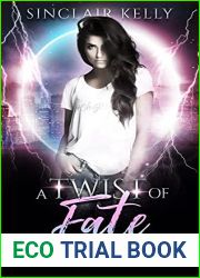 Twist of Fate (The Ghost Girl, #2)