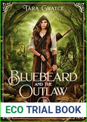 Bluebeard and the Outlaw (A Villain|s Ever After, #3)