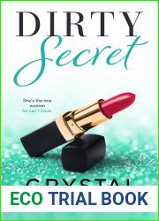 Dirty Secret (Dirty Rich, #6)