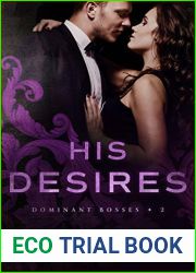 His Desires (Dominant Bosses #2)