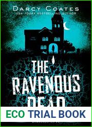 The Ravenous Dead (Gravekeeper, #2)