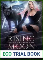 Rising Moon (Shadow Guild: Wolf Queen, #4)
