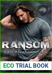 Ransom: Gray Wolf Corp Texas