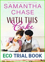 With This Cake (Meet Me at the Altar, #2)