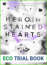 Heroin Stained Hearts (In Vein #3)