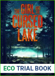 The Girl and the Cursed Lake (Emma Griffin FBI Mystery, #12)