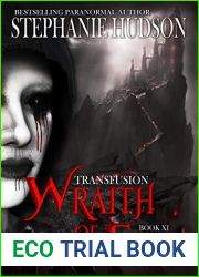 Wraith of Fire (Transfusion Saga #11)
