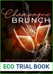 Champagne Brunch (The Stiletto Sisters, #1)