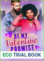 Be My Valentine Promise (Make It Marriage Holidays, #3)