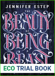 The Beauty of Being a Beast