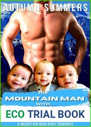 The Mountain Man With Babies