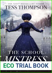 The School Mistress (Emerson Pass Historicals #1)