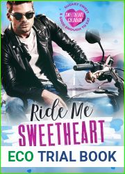 Ride Me Sweetheart (Sweetheart, Colorado)