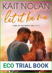 Let It Be Me (Men of the Misfit Inn, #1)
