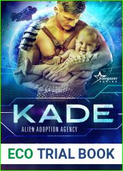 Kade (Alien Adoption Agency #2)
