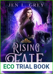 Rising Fate (Wolf Moon Academy, #3)
