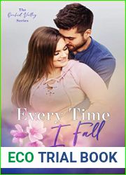 Every Time I Fall (Orchid Valley, #3)