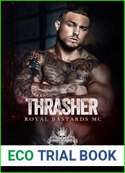 Thrasher (Royal Bastards MC: Portland, Oregon, #1)