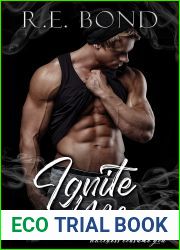 Ignite Me (Watch Me Burn #4)