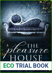 The Pleasure House
