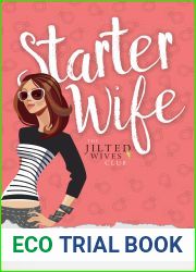 Starter Wife (The Jilted Wives Club, #1)