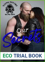 Our secrets (Blazing Outlaws MC #3)