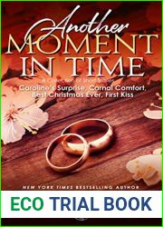 Another Moment in Time: A Collection of Short Stories
