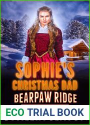 Sophie|s Christmas Dad (Bearpaw Ridge Firefighters, #11.5)