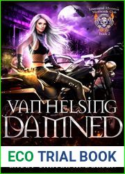Van Helsing Damned (Immortal Hunters MC #2)