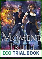 Moment of Truth (The Potentate of Atlanta #5)