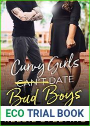 Curvy Girls Can|t Date Bad Boys (The Curvy Girls Club, #4)