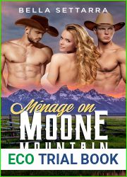 Menage on Moone Mountain (The Men of Moone Mountain #1)