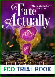 Fate Actually (Moonstone Cove, #2)