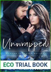 Unwrapped (Clear Security Holiday, #2)